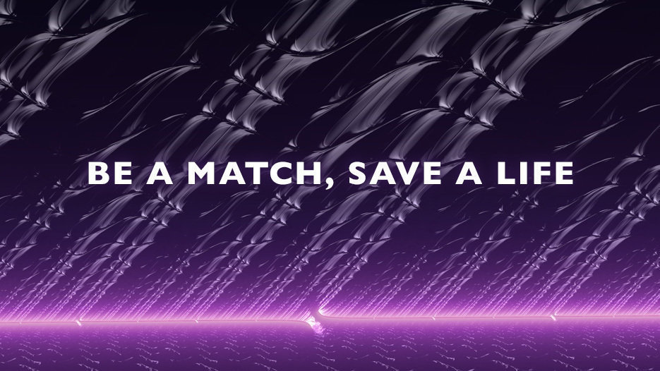 Be a Match, Save a Life